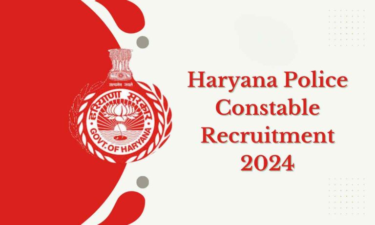 Haryana Police Constable Recruitment 2024 Notification Out